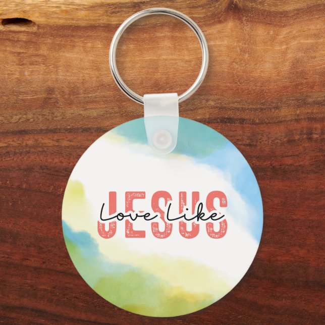 Love Like Jesus Inspirational Christian Quote  Key Ring (Front)