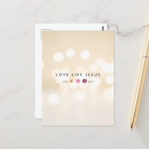 LOVE LIKE JESUS inspirational Postcard