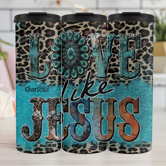 Love Like Jesus Patterned Turquoise Thermal Tumbler (Creator Uploaded)