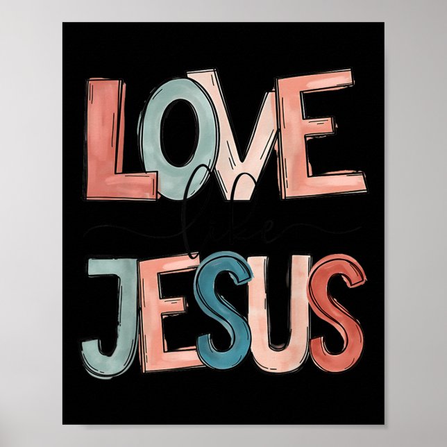 Love Like Jesus  Poster (Front)