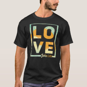 Love Like Jesus Retro Christian Faith Vintage John T-Shirt