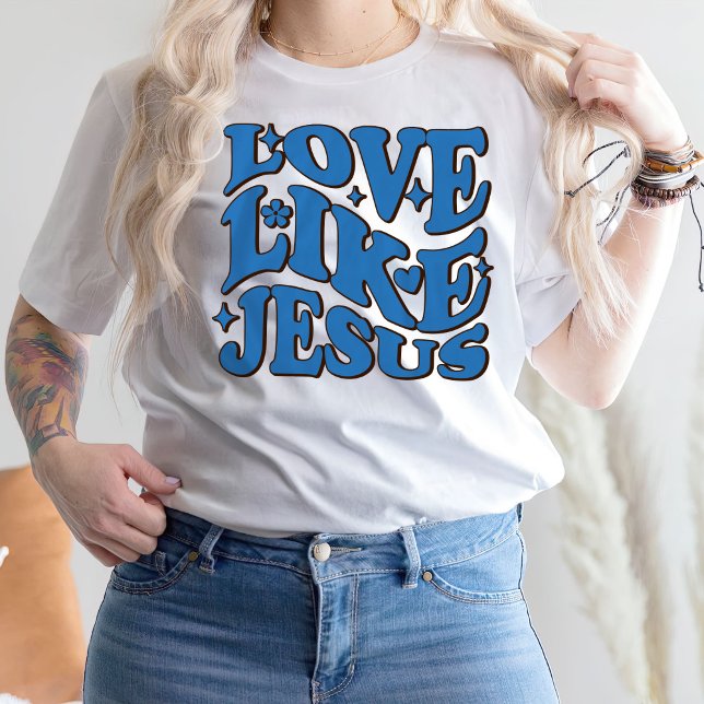 Love Like Jesus Shirt, Religious Gift, Inspiration T-Shirt (Creator Uploaded)