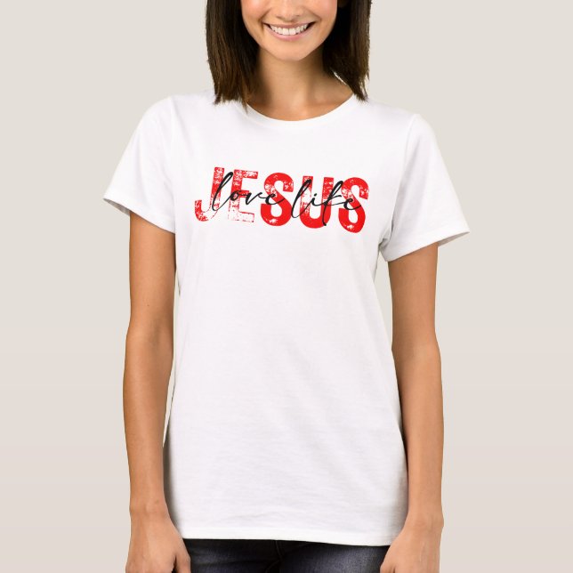 Love Like Jesus T-Shirt (Front)