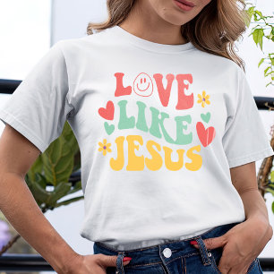 Love Like Jesus T-Shirt, Comfort Colours, Trendy T-Shirt