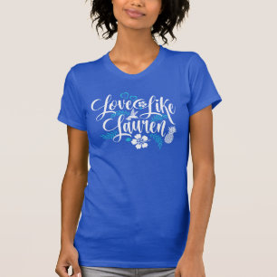 Love Like Lauren Hibiscus Flowers & Hummingbird T- T-Shirt