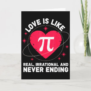 Love Like Pi Real Irrational Never Ending Valentin Card