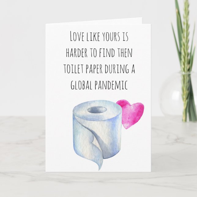 Love Like Yours Toilet Paper Covid Card (Front)