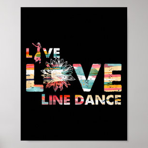 Love Line Dancing Flower Dance Dancer Western Musi Poster