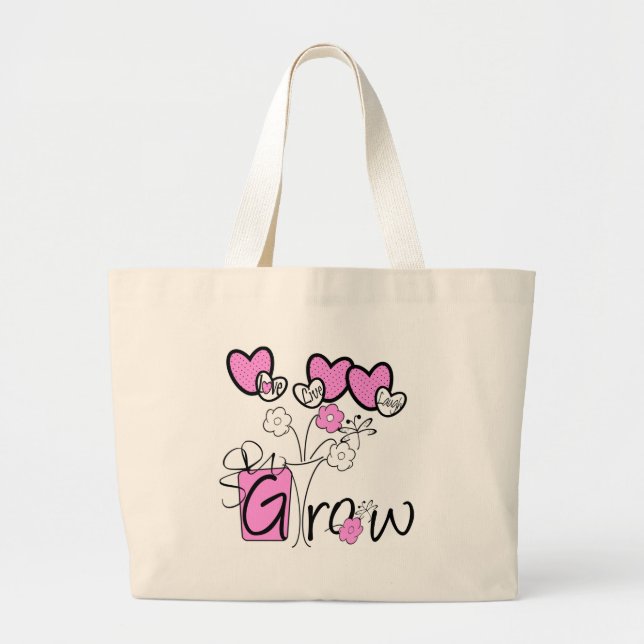Love Live Laugh Grow Large Tote Bag (Front)