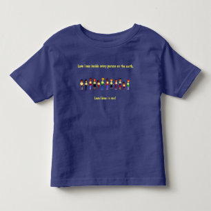 Love Lives in Me for Kids Toddler T-Shirt