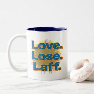 Love. Lose. Laff. Gfx-06 Two-Tone Coffee Mug