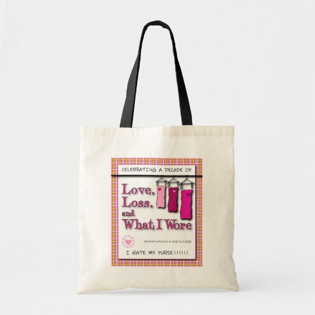 "Love, Loss, and What I Wore" Tote Bag (Front)