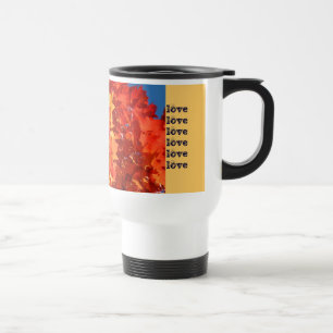 love love love Travel Coffee mugs custom Autumn