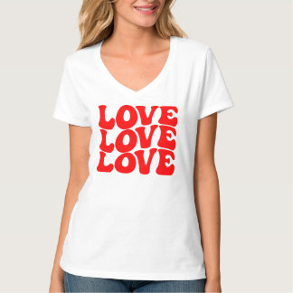 Love love love, Valentine's day T-Shirt