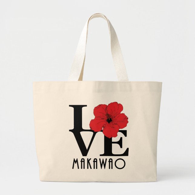 LOVE Makawao Hawaii red Hibiscus Large Tote Bag (Front)