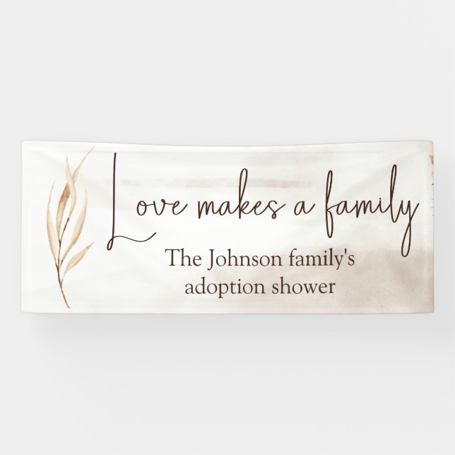 "Love makes a family" Adoption Shower Large Banner (Horizontal)