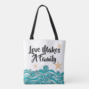 Love Makes a Family Adoption - Starfish Story Tote Bag