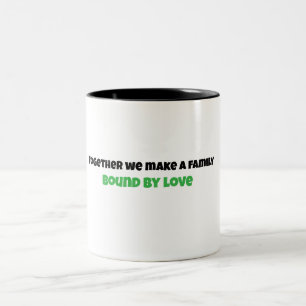 Love Makes a Family – Mug