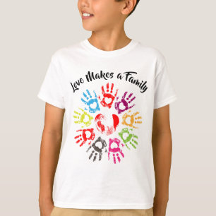 Love Makes a Family - Parenting Adoption Foster T-Shirt