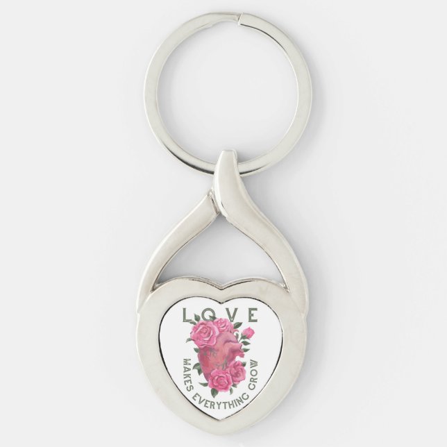 Love makes everything grow     key ring (Front)