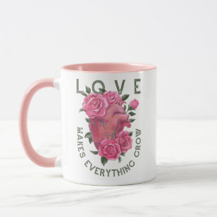 Love Makes Everything Grow – Romantic Floral Art Mug