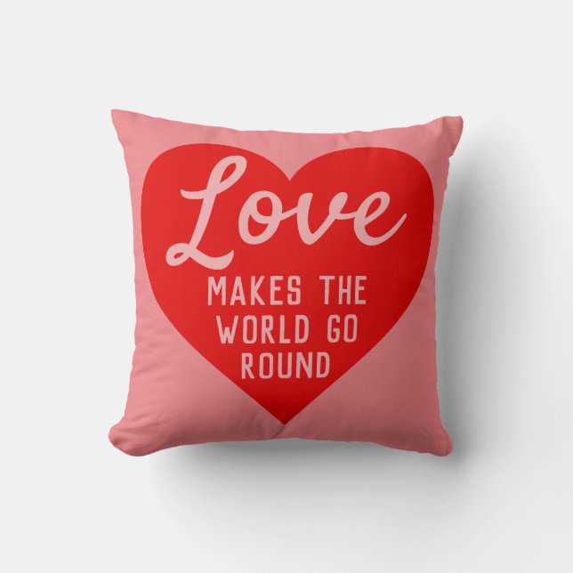 Love Makes The World Go Round Message Cushion (Front)