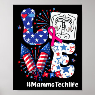 Love Mammo Tech Life Usa Flag Fireworks 4th Of Jul Poster
