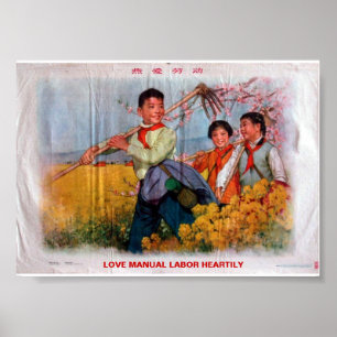 Love manual labour heartily poster