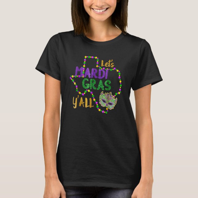 Love Mardi Gras 2023 Y'all Galveston Fun Cute Bead T-Shirt (Front)