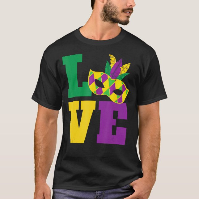 Love Mardi Gras Masquerade Mask T-Shirt (Front)