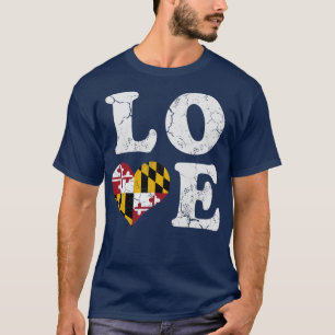 Love Maryland Flag Home Family Vintage Fade T-Shirt