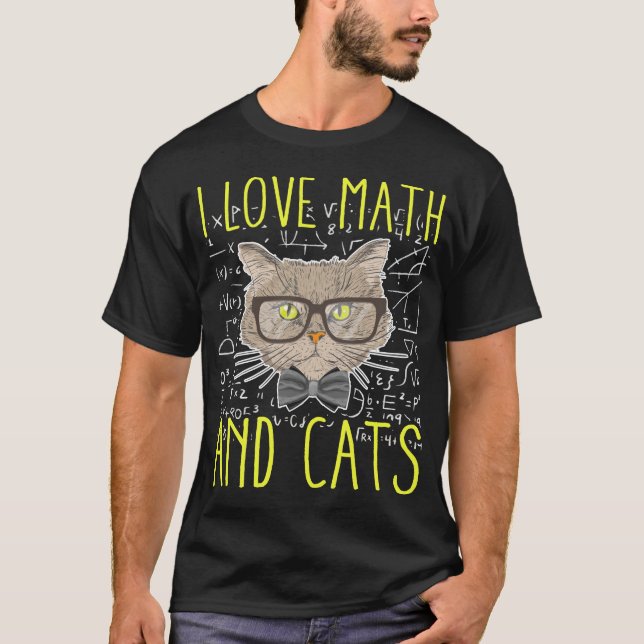 Love Math and Cats Mathematician Nerd T-Shirt (Front)