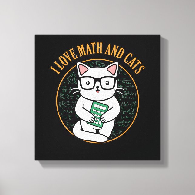 Love Math And Cats Teacher Mathematics Maths Canvas Print (Front)