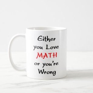 love math or coffee mug