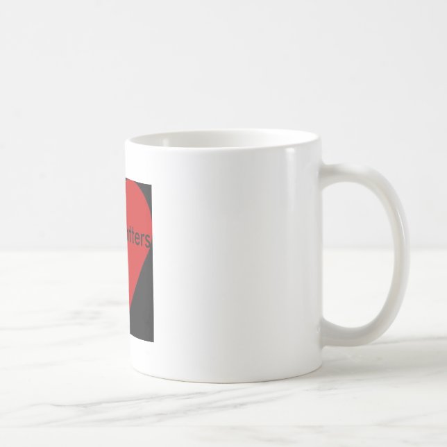 Love Matters Quote Coffee Mug (Right)