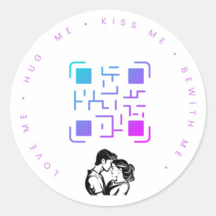 Love me, hug me , kiss me be with me classic round sticker
