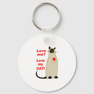 Love Me? Love my Cat Siamese Cat Key Ring