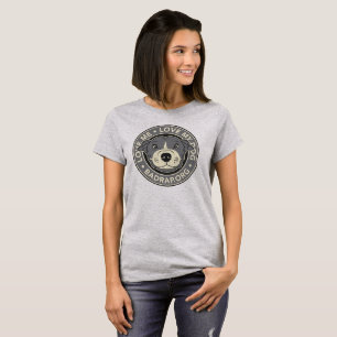 Love Me Love My Dog Jersey T-Shirt