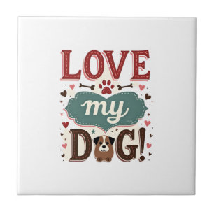Love Me Love My Dog Vintage Cute Paw Print Dog Lov Tile