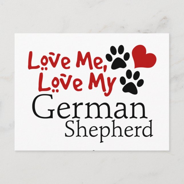Love Me, Love My German Shepherd Postcard (Front)