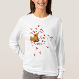 Love Me Love My Yorkies!! Women Long Sleeve Shirt