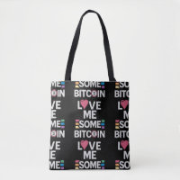 "Love me Some Bitcoin" Black Tote Bag