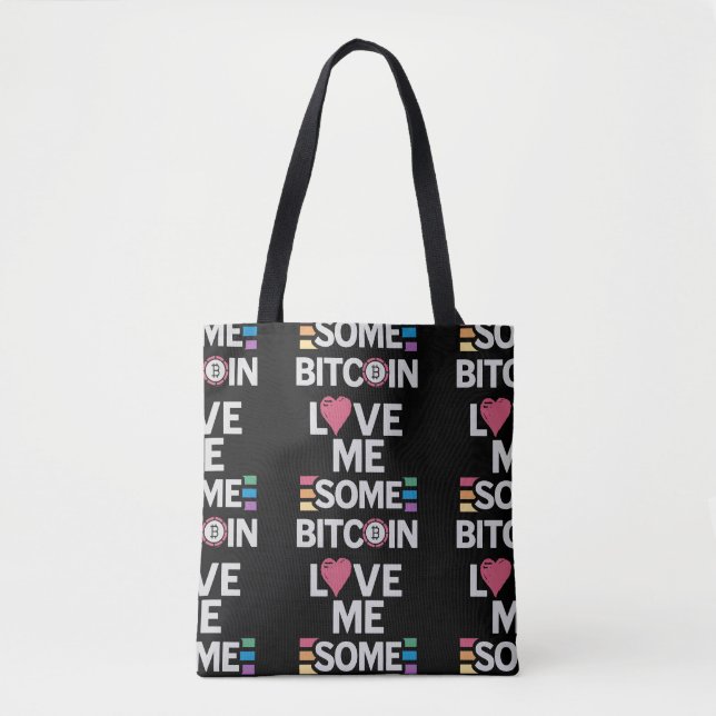 "Love me Some Bitcoin" Black Tote Bag (Front)