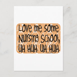 Love Me Some Nursing School Postcard
