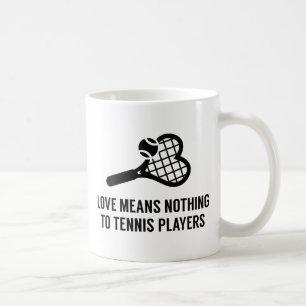 Love Means Nothing Coffee Mug