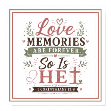 Love Memories Are Forever So Is He Quote