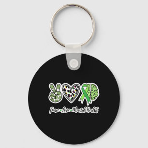 Love Mental Health We Wear Green Mental Health Key Ring