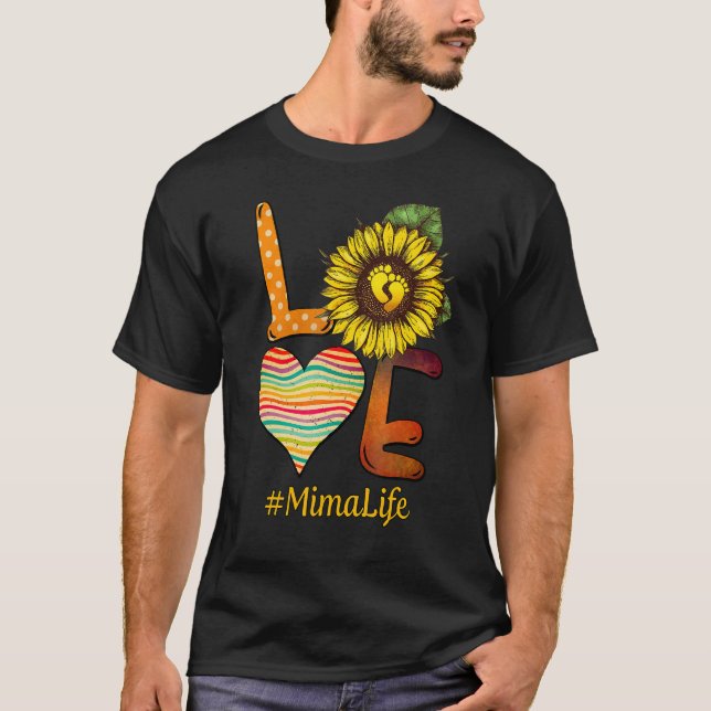 Love Mima Life Grandma  Sun Flower Mothers Day T-Shirt (Front)
