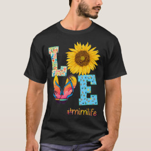 LOVE Mimi Life Flip Flops Hippie Sunflower Summer  T-Shirt