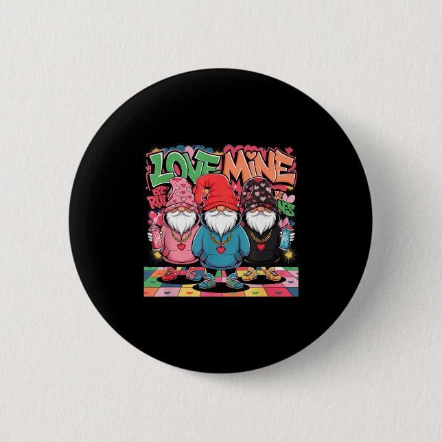 Love Mine Gnomes Urban Street Art Valentines Graff 6 Cm Round Badge (Front)